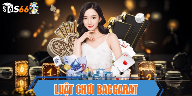 s666 Luật chơi baccarat